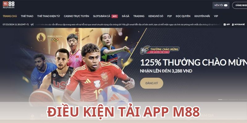 Điều kiện trước khi tải app m88 để đảm bảo thành công