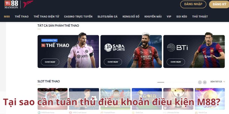 Tại sao cần tuân thủ điều khoản điều kiện M88?